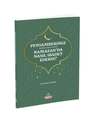 Peygamberimiz Ramazan'da Nasıl İbadet Ederdi - Görsel 2