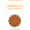 Gayretullah (Allah'ın Kıskanması)