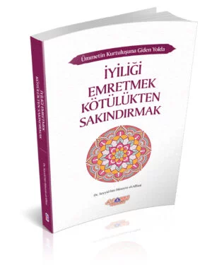 Alternative view of İyiliği Emretmek Kötülükten Sakındırmak