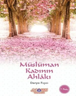 Müslüman Kadının Ahlakı