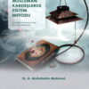 Müslüman Kardeşlerde Eğitim Metodu