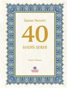 40 Hadis Şerhi