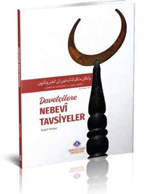 Davetçilere Nebevi Tavsiyeler - Görsel 2