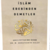 İslam Edebinden Demetler