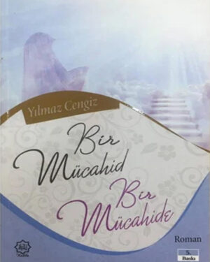 Bir Mücahid ve Bir Mücahide