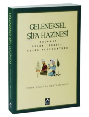 Geleneksel Şifa Hazinesi; Hacamat-Sülük Tedavisi