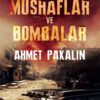 Mushaflar ve Bombalar