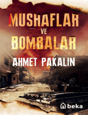 Mushaflar ve Bombalar