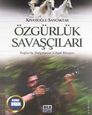 Özgürlük Savaşçıları