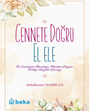 Cennete Doğru El Ele