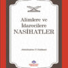 Alimlere ve İdarecilere Nasihatler