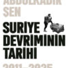 Suriye Devriminin Tarihi 2011-2015