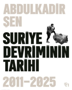 Suriye Devriminin Tarihi 2011-2015