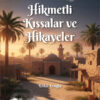 Hikmetli Kıssalar ve Hikayeler
