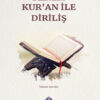 Kur’an İle Diriliş
