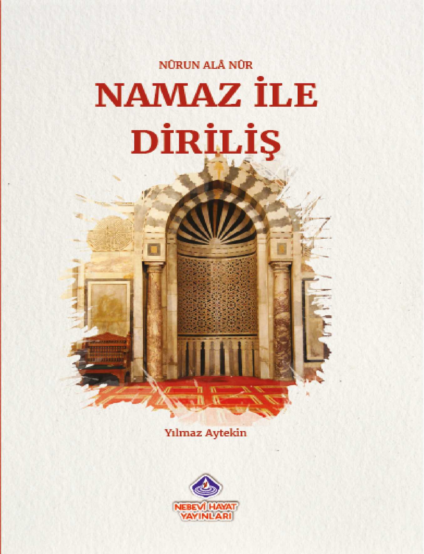 Namaz İle Diriliş